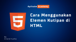 Cara Menggunakan Elemen Kutipan di HTML
